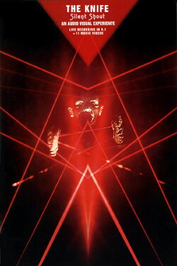 Silent Shout: An Audio Visual Experience (2006) Silent Shout: An Audio Visual Experience (2006)