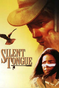 Silent Tongue (1994) Silent Tongue (1994)