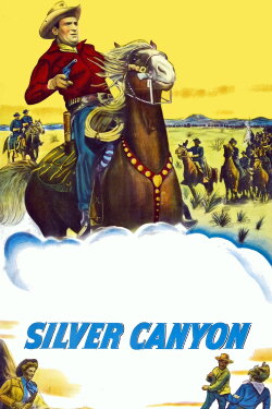 Silver Canyon (1951) Silver Canyon (1951)