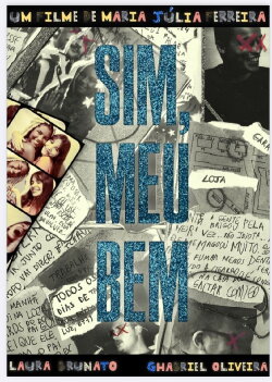 Sim, Meu Bem (2022)