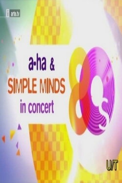 Simple Minds & a-ha in Concert: Engers Castle in Neuwied, Germany (2009) Simple Minds & a-ha in Concert: Engers Castle in Neuwied, Germany (2009)