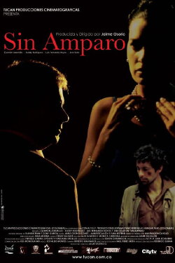 Sin Amparo (2004)