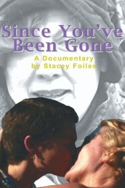 Since You've Been Gone (2002) Since You've Been Gone (2002)