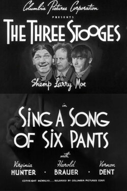 Sing a Song of Six Pants (1947) Sing a Song of Six Pants (1947)