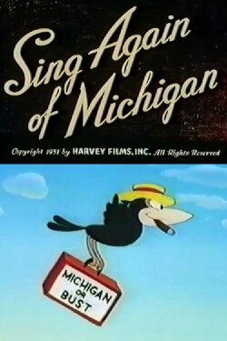 Sing Again Of Michigan (1951) Sing Again Of Michigan (1951)
