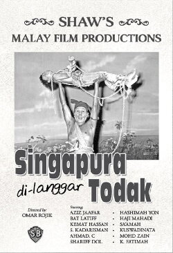 Singapura Di-Langgar Todak (1961) Singapura Di-Langgar Todak (1961)