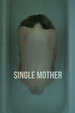 Single Mother (2022) Single Mother (2022)