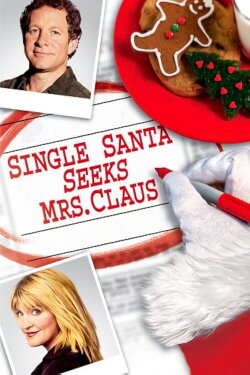 Single Santa Seeks Mrs. Claus (2004)