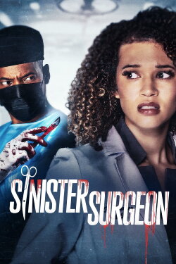 Sinister Surgeon (2024) Sinister Surgeon (2024)