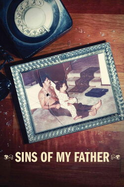 Sins of My Father (2009) Sins of My Father (2009)