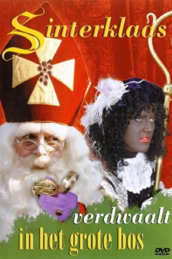 Sinterklaas Verdwaalt In Het Grote Bos (2006) Sinterklaas Verdwaalt In Het Grote Bos (2006)