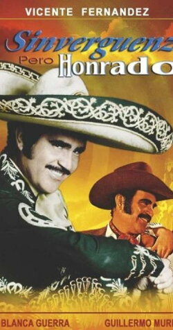 Sinverguenza pero honrado (1985) Sinverguenza pero honrado (1985)