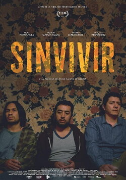 Sinvivir (2017) Sinvivir (2017)