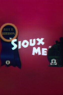 Sioux Me (1939) Sioux Me (1939)