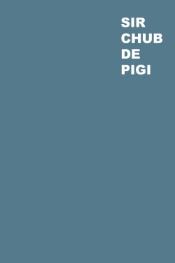 Sir Chub de Pigi (2019) Sir Chub de Pigi (2019)