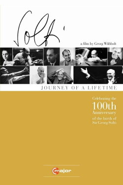 Sir George Solti: Journey of a Lifetime (2012) Sir George Solti: Journey of a Lifetime (2012)