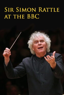 Sir Simon Rattle at the BBC (2021) Sir Simon Rattle at the BBC (2021)