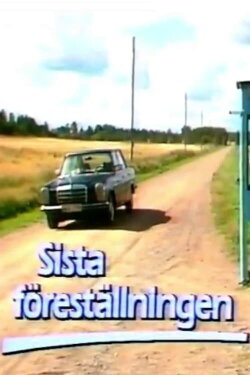 Sista föreställningen (1986) Sista föreställningen (1986)