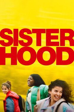 Sisterhood (2024) Sisterhood (2024)