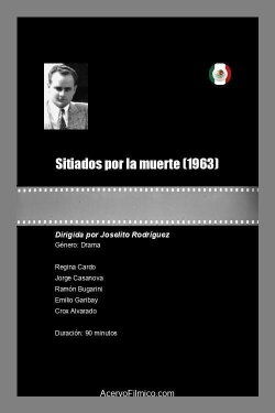 Sitiados por la muerte (1963) Sitiados por la muerte (1963)
