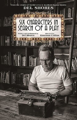 Six Characters in Search of a Play (2019) Six Characters in Search of a Play (2019)