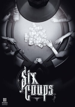 Six Coups (2014)