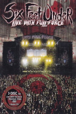 Six Feet Under: Live with Full Force (2003) Six Feet Under: Live with Full Force (2003)