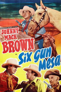 Six Gun Mesa (1950) Six Gun Mesa (1950)