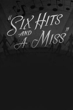 Six Hits and a Miss (1942) Six Hits and a Miss (1942)