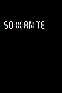 Sixty (2019) Sixty (2019)