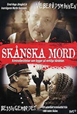 Skånska mord - Veberödsmannen (1986) Skånska mord - Veberödsmannen (1986)
