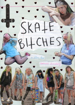 Skate Bitches (2012)