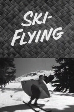 Ski-Flying (1956)