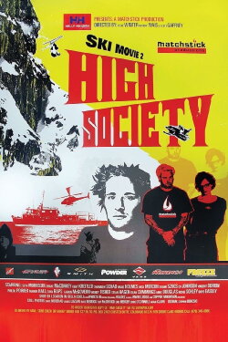 Ski Movie II: High Society (2001) Ski Movie II: High Society (2001)