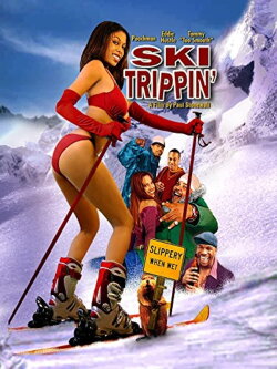 Ski Trippin' (2005)