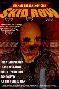 Skid Row (2013)