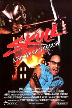 Skull: A Night of Terror! (1987)