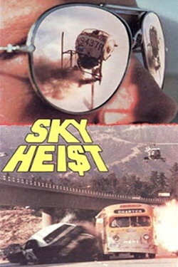 Sky Hei$t (1975) Sky Hei$t (1975)