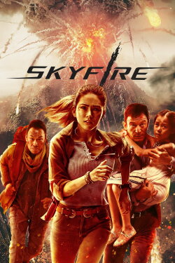 Skyfire (2019) Skyfire (2019)