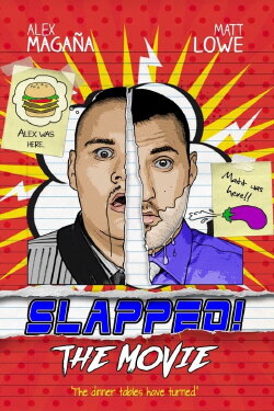 Slapped! The Movie (2018) Slapped! The Movie (2018)