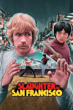 Slaughter in San Francisco (1974) Slaughter in San Francisco (1974)