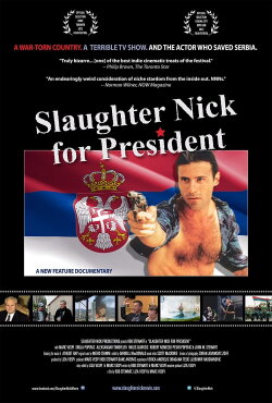 Slaughter Nick for President (2013) Slaughter Nick for President (2013)