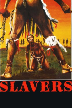 Slavers (1978) Slavers (1978)