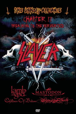 Slayer & Friends: The Unholy Alliance (2006) Slayer & Friends: The Unholy Alliance (2006)