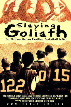 Slaying Goliath (2008)