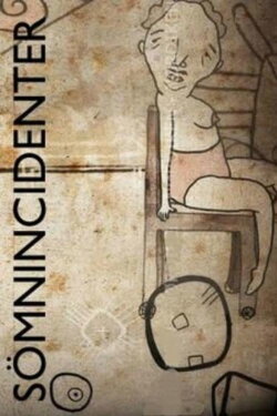 Sleep Incidents (2016) Sleep Incidents (2016)