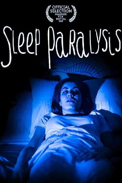 Sleep Paralysis (2020) Sleep Paralysis (2020)