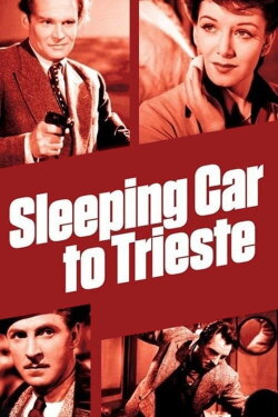 Sleeping Car to Trieste (1948) Sleeping Car to Trieste (1948)