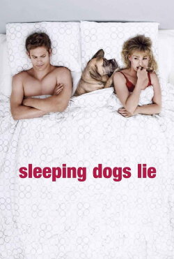 Sleeping Dogs Lie (2006) Sleeping Dogs Lie (2006)