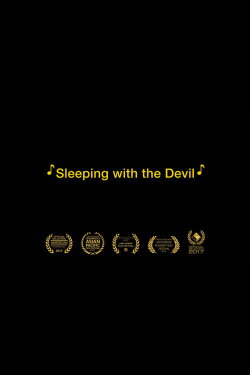 Sleeping with the Devil (2016) Sleeping with the Devil (2016)